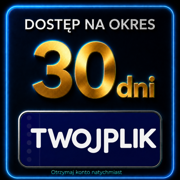 TWOJ PLIK 30 DNI KONTO PREMIUM